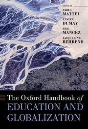 The Oxford Handbook on Education and Globalization, 2024